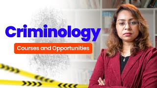 Criminology course| Criminology course in India| How to become a Criminologist?| Sreevidhya Santhosh