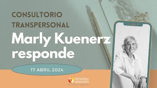 Consultorio transpersonal con Marly Kuenerz - Abril 2024