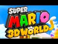 Super mario 3d world switch  full game 100 walkthrough