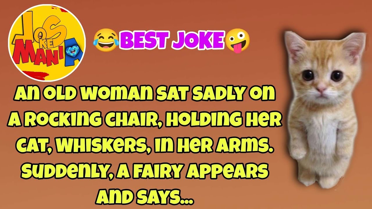 An old woman sat sadly on a rocking chair......BEST JOKE YouTube