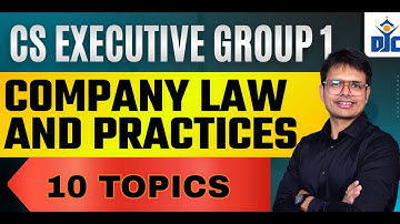 COMPANY LAW & PRACTICE | TOP 10 TOPICS | DEC 2025 | CS DUSHYANT JAIN | DJC INDORE