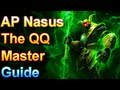 Ap nasus guide  the qq master  league of legends