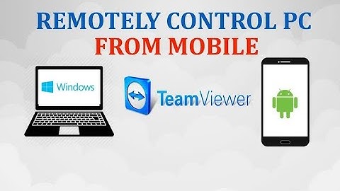 REMOTELY  Control PC From Mobile [Teamviewer]