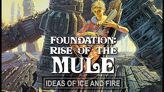 Foundation: The Mule's Conquest of the Galaxy