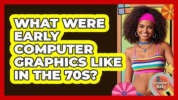 What Were Early Computer Graphics Like In The 70s? - I