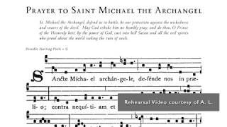 Video thumbnail of "Gregorian Chant Setting • Prayer to Saint Michael the Archangel"