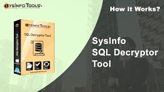 Decrypt Encrypted Objects/Store Procedures/Trigger Data in SQL Server Database