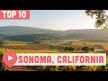 Top things to do in sonoma ca