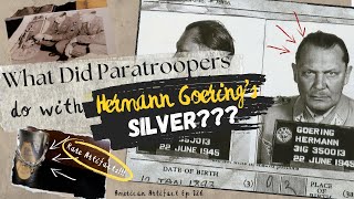 What Did Paratroopers Do with Hermann Goering's Silver??? | American Artifact Episode 126