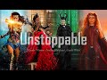 Wonder Woman , Cruella , Maleficent , Scarlet Witch ▶ Unstoppable