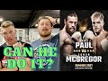 Jake Paul VS Conor McGregor?! Does Jake Paul Have A Shot?