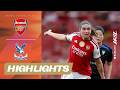 London Rivals Battle | Arsenal v Crystal Palace Highlights | Barclays WSL 26/27