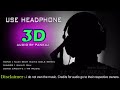 3d audio     nadi  bich  naiya  dole    ashish kumar     3d  song   bhojpuri