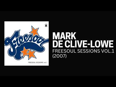 [2007] Mark de Clive-Lowe - Freesoul Sessions vol.1 [Full Album] adlı videoyu YouTube'da izle