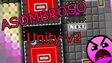 "INCREIBLE" Geometry Dash 2.0 "Unity v2"-By Jyle14 y TrueRedd