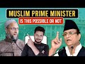 Muslim prime minister in india  muslim prime minister ban sakta hai  mcrazz
