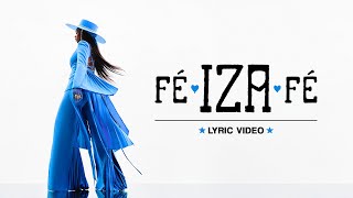 Iza - Fé Video Lyric