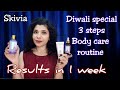 Diwali wala glow 3-steps body care routine | Results in 1 week | Skivia kumkumadi oil + Goat milk