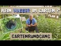 Kein Wasser im Garten? Plan B - Gartenrundgang