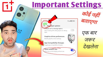 Important Settings 😱 Android📱OnePlus Nord CE 2 Lite 5G | Developer Option Hidden Settings | Samsung