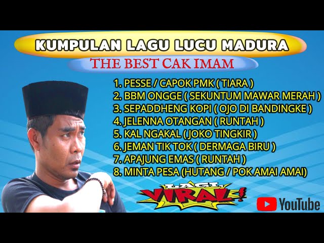 KUMPULAN LAGU LUCU MADURA // MP3 LAGU - LAGU VIRAL VERSI MADURA // THE BEST CAK IMAM class=