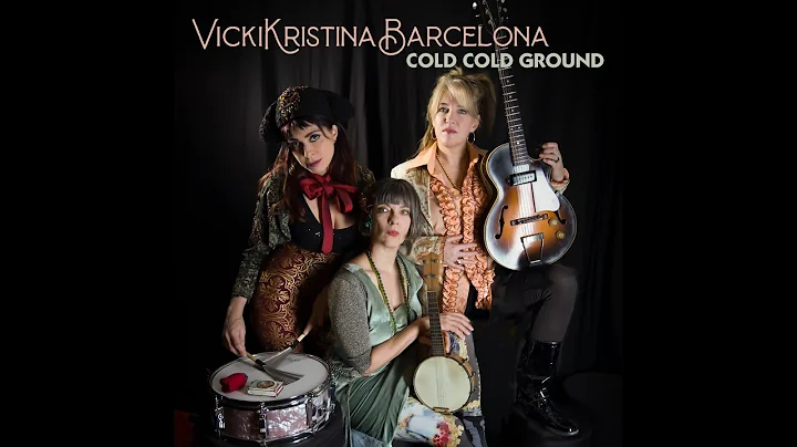 VickiKristinaBar...  - Cold Cold Ground
