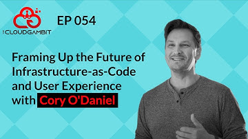 Framing Up the Future of Infrastructure-as-Code and User Experience with Cory O
