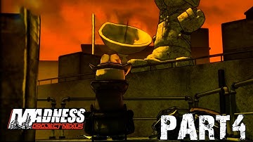 MADNESS: Project Nexus Gameplay Part 4