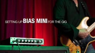 Setting BIAS MINI Up For The Gig | Positive Grid