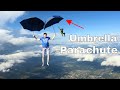 Can You Use Umbrellas Instead of a Parachute?