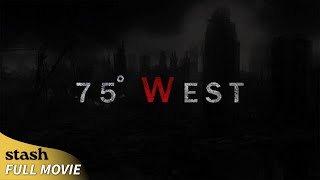 75 Degrees West | PostApocalypse Drama | Full Movie | Pandemic Survival