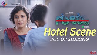 Gultoo Hotel scene - Joy of sharing. | Naveen Shankar, Sonu Gowda, Pawan Kumar | Janardhan Chikkanna