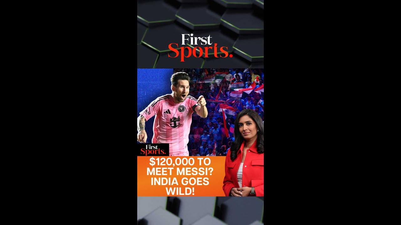 How Much Will Indian Fans Pay To Meet Lionel Messi? | First Sports With Rupha Ramani