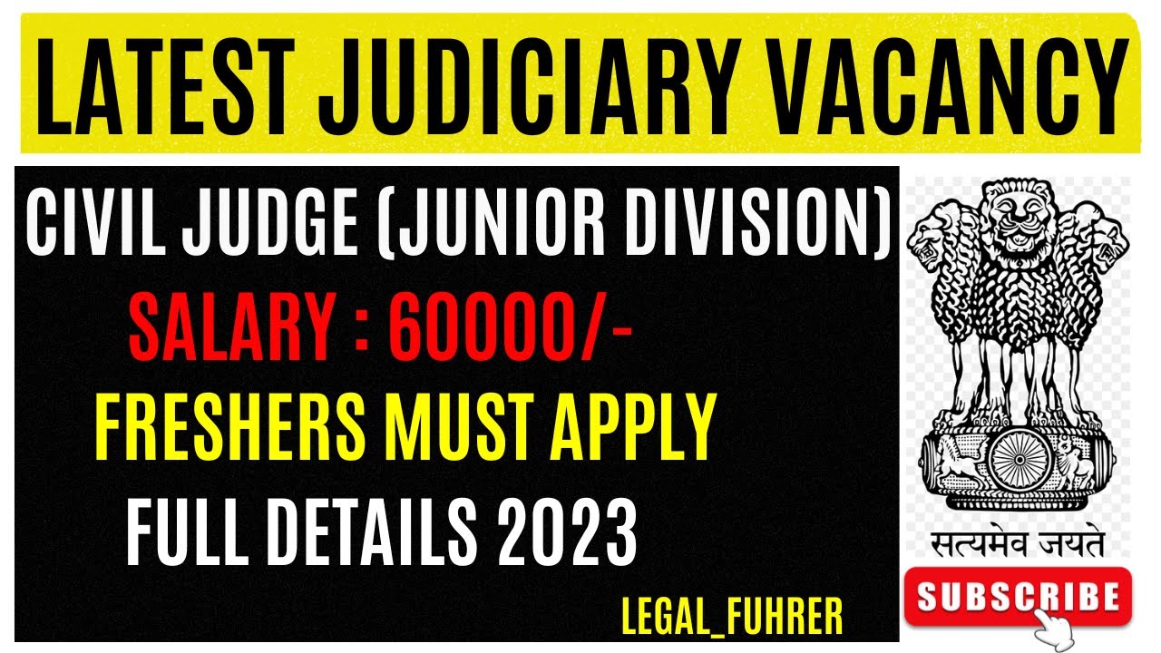 JUDICIARY VACANCY CIVIL JUDGE VACANCY 2023 J&K JUDICIARY LEGAL JOB