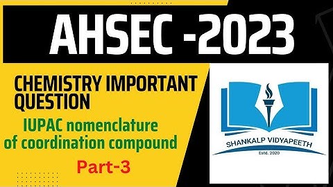 class 12 chemistry/ahsec/part-3/most important question/previous year question/2023