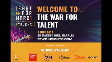 Fast Forward Insights #Talent 2 juni 2022 aftermovie (how to win the) War for Talent