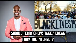 Terry Crews under fire about Black Lives Matter tweets? Should Terry crews stay off internet?