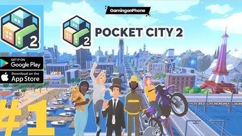 Pocket City 2 Gameplay Walkthrough (Android, iOS) - Part 1