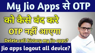 My Jio aaps se login OTP ko kaise band kare|| OTP blocked, My Jio apps logout all device? screenshot 5