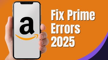 Fix Amazon Prime Video Error (Streaming & Playback Issues 2025)