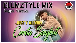 Clumztyle - Reggae Cerita Singkat [Justy Aldrin]