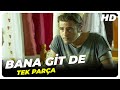 Bana Git De | Türk Filmi Tek Parça (HD)