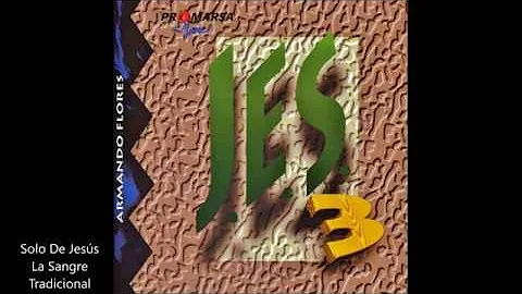 Armando Flores PROYECTO JES 3 Full Album HD