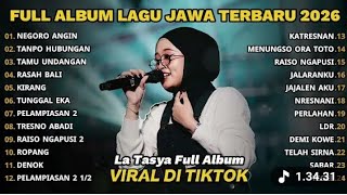 La Tasya Full Album Viral Di Tiktok 2026 Negoro Angin Tanpo Hubungan Tamu Undangan