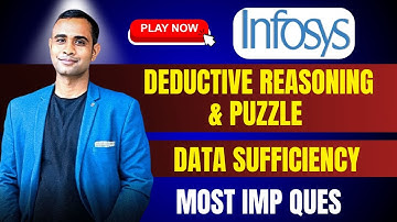 Infosys  Reasoning, Data sufficiency, Puzzles | Most Important for Infosys Exam | watch now