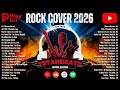 (Top 1 Viral) Rock Cover Songs Non-Stop Playlist 2026 🎧 Best OPM Rock Hits | Viral TikTok 2026