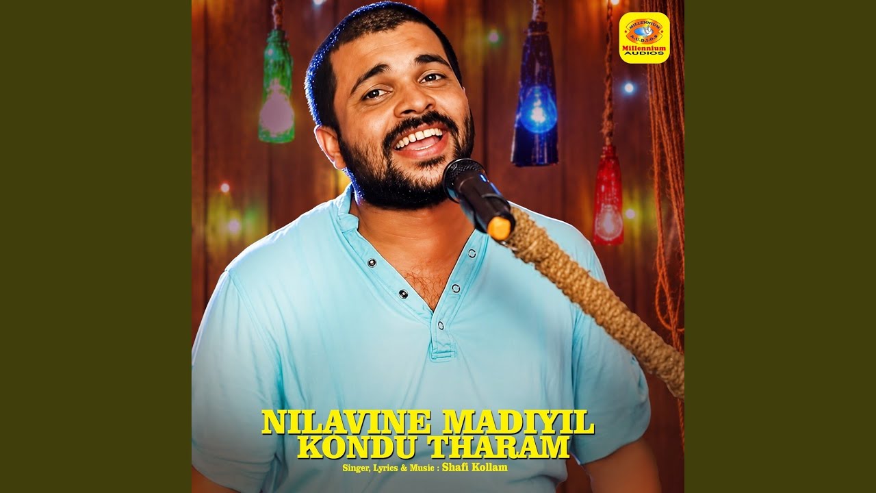 Watch Nilavine Madiyil Kondu Tharam on YouTube Watch Nilavine Madiyil Kondu Tharam on YouTube