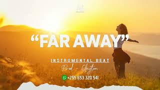 Bongo Flava X Club Banger Instrumental Beat (type beat) - ''Far Away'' 2023