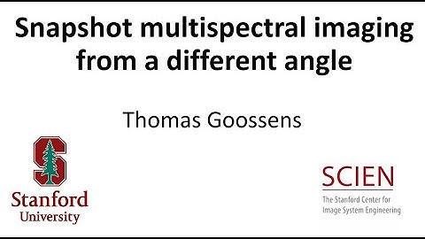 Snapshot multispectral imaging from a different angle - Thomas Goossens @ SCIEN Seminar 2019