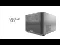 Fractal Design Core 500 Showreel(日本語バージョン)